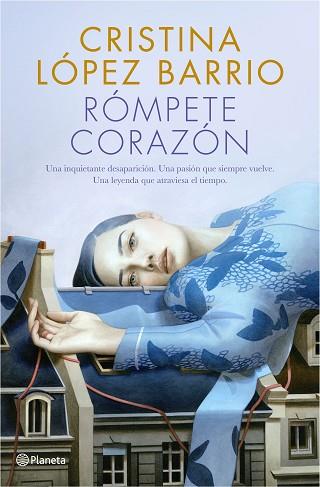RÓMPETE, CORAZÓN | 9788408217312 | LÓPEZ BARRIO, CRISTINA | Llibreria Huch - Llibreria online de Berga 