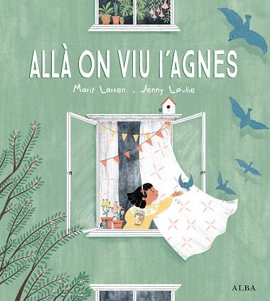 ALLÀ ON VIU L'AGNES | 9788490657669 | LARSEN, MARIT | Llibreria Huch - Llibreria online de Berga 