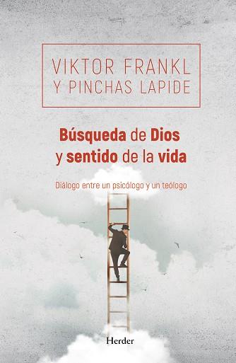 BÚSQUEDA DE DIOS Y SENTIDO DE LA VIDA | 9788425428333 | FRANKL, VIKTOR/LAPIDE, PINCHAS | Llibreria Huch - Llibreria online de Berga 