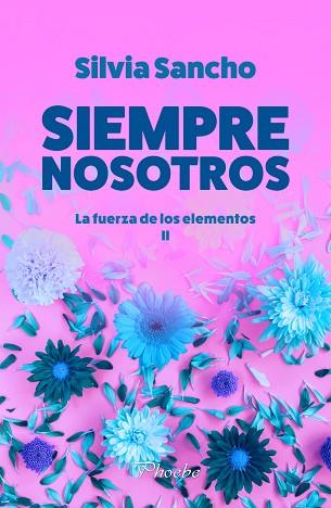 SIEMPRE NOSOTROS | 9788417683757 | SANCHO, SILVIA | Llibreria Huch - Llibreria online de Berga 