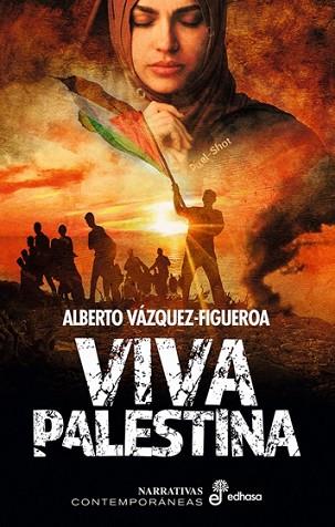 VIVA PALESTINA | 9788435064750 | VÁZQUEZ-FIGUEROA, ALBERTO | Llibreria Huch - Llibreria online de Berga 