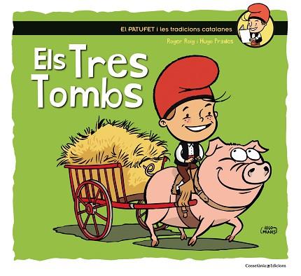 TRES TOMBS, ELS | 9788490345603 | ROIG CESAR, ROGER (1971-) [VER TITULOS] | Llibreria Huch - Llibreria online de Berga 