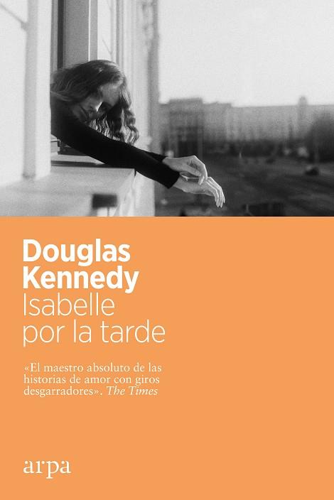 ISABELLE POR LA TARDE | 9788417623982 | KENNEDY, DOUGLAS | Llibreria Huch - Llibreria online de Berga 