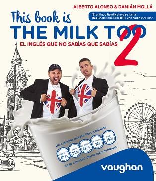 THIS BOOK IS THE MILK TOO! | 9788419054166 | ALONSO, ALBERTO/MOLLÁ, DAMIÁN | Llibreria Huch - Llibreria online de Berga 