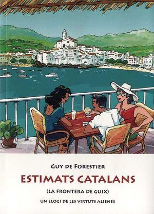 ESTIMATS CATALANS | 9788476514368 | DE FORESTIER, GUY | Llibreria Huch - Llibreria online de Berga 