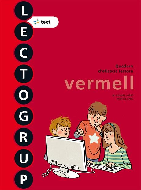 LECTOGRUP VERMELL | 9788441221376 | SABÉ, MONTSE/LÓPEZ, M. DOLORS | Llibreria Huch - Llibreria online de Berga 