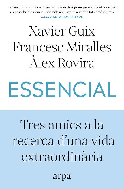 ESSENCIAL | 9791387833060 | GUIX, XAVIER/MIRALLES, FRANCESC/ROVIRA, ÀLEX | Llibreria Huch - Llibreria online de Berga 
