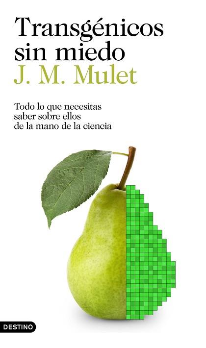 TRANSGÉNICOS SIN MIEDO | 9788423352425 | MULET, J.M. | Llibreria Huch - Llibreria online de Berga 