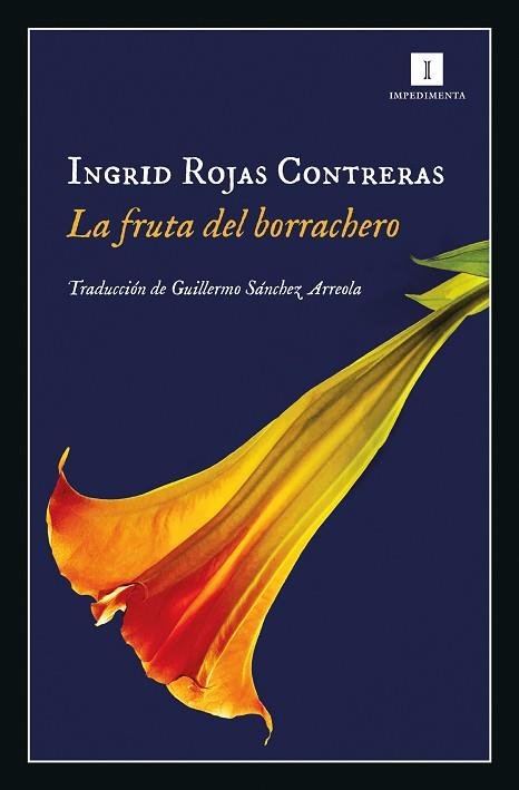 FRUTA DEL BORRACHERO, LA | 9788417553012 | ROJAS CONTRERAS, INGRID | Llibreria Huch - Llibreria online de Berga 