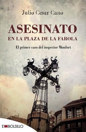 ASESINATO EN LA PLAZA DE LA FAROLA | 9788416087266 | CESAR CANO, JULIO | Llibreria Huch - Llibreria online de Berga 
