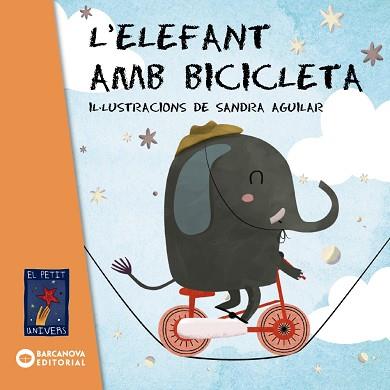 ELEFANT AMB BICICLETA, L' | 9788448941994 | BARCANOVA, EDITORIAL BARCANOVA | Llibreria Huch - Llibreria online de Berga 