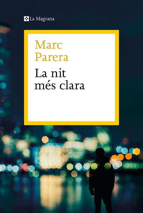 NIT MÉS CLARA,LA | 9788419334398 | PARERA, MARC | Llibreria Huch - Llibreria online de Berga 