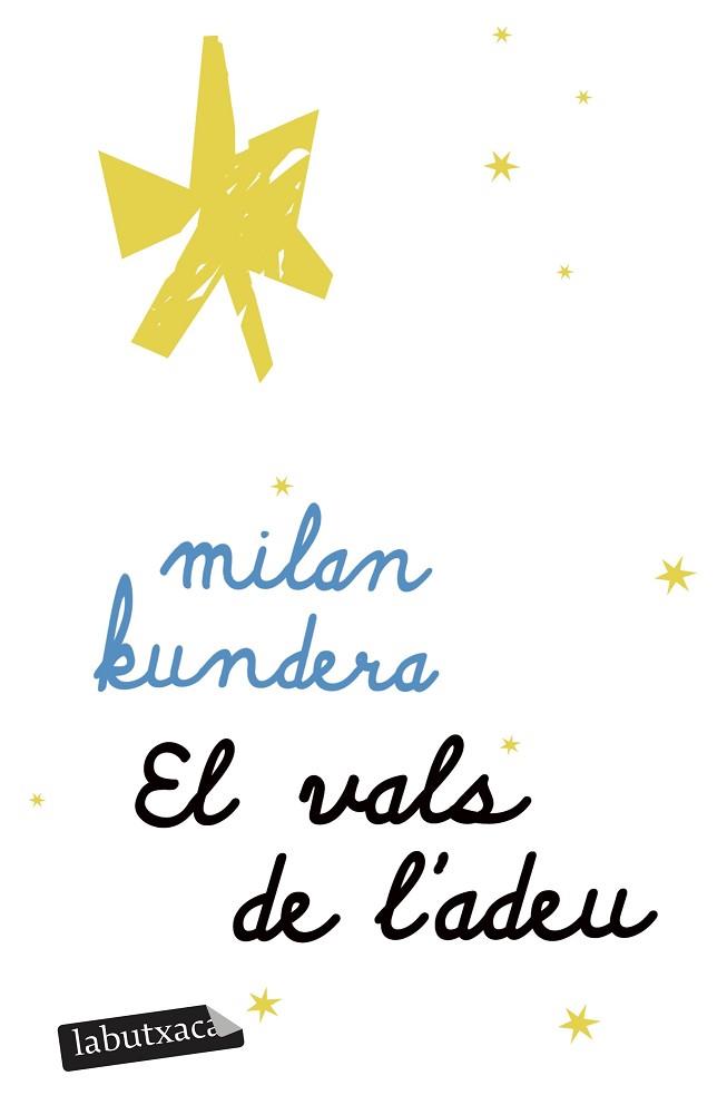 VALS DE L'ADEU, ELS | 9791387802905 | KUNDERA, MILAN | Llibreria Huch - Llibreria online de Berga 
