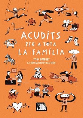 ACUDITS PER A TOTA LA FAMÍLIA | 9791387847319 | GIMÉNEZ, TONI | Llibreria Huch - Llibreria online de Berga 