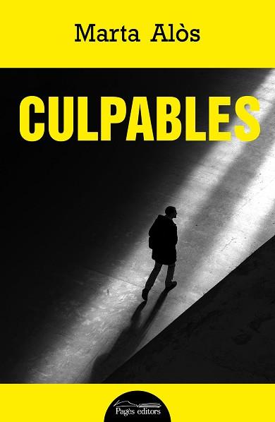 CULPABLES | 9788413036014 | ALÒS LÓPEZ, MARTA | Llibreria Huch - Llibreria online de Berga 