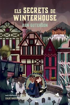 SECRETS DE WINTERHOUSE, ELS | 9788424667412 | GUTERSON, BEN | Llibreria Huch - Llibreria online de Berga 