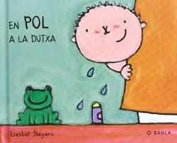 POL A LA DUTXA, EN | 9788447911233 | SLEGERS, LIESBET | Llibreria Huch - Llibreria online de Berga 