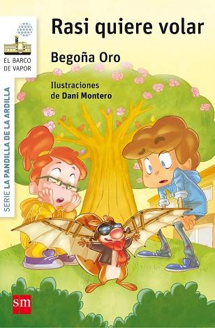 RASI QUIERE VOLAR | 9788467589566 | ORO PRADERA, BEGOÑA [VER TITULOS] | Llibreria Huch - Llibreria online de Berga 