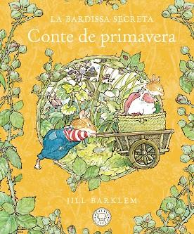 LA BARDISSA SECRETA. CONTE DE PRIMAVERA | 9788410323407 | BARKLEM, JILL | Llibreria Huch - Llibreria online de Berga 