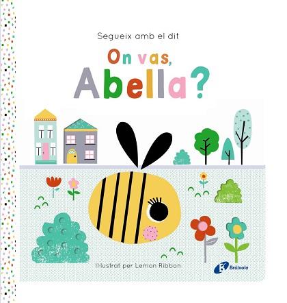 SEGUEIX AMB EL DIT. ON VAS, ABELLA? | 9788413495194 | GEORGE, JOSHUA | Llibreria Huch - Llibreria online de Berga 