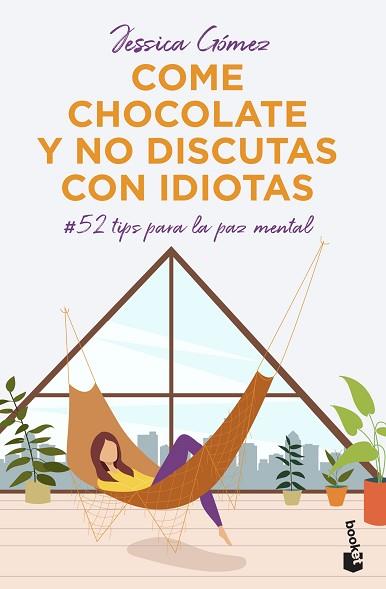 COME CHOCOLATE Y NO DISCUTAS CON IDIOTAS | 9788427048225 | GÓMEZ, JESSICA | Llibreria Huch - Llibreria online de Berga 