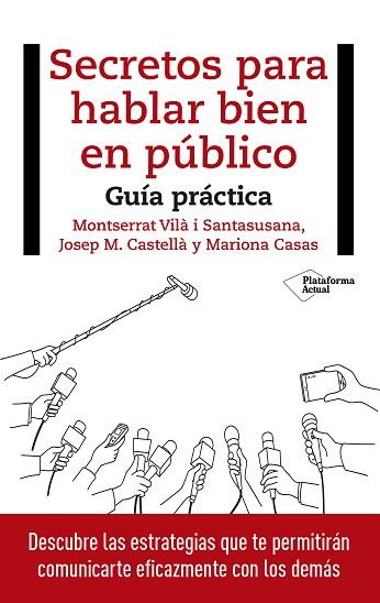 SECRETOS PARA HABLAR BIEN EN PÚBLICO | 9788417114848 | VILÀ I SANTASUSANA, MONTSERRAT/CASTELLÀ, JOSEP M./CASAS, MARIONA | Llibreria Huch - Llibreria online de Berga 