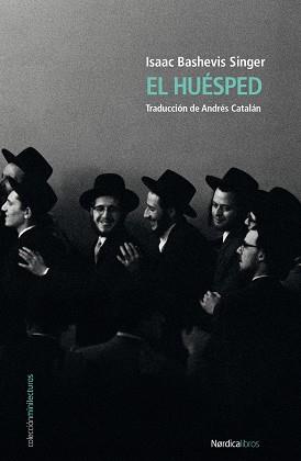 HUÉSPED, EL | 9788418451126 | BASHEVIS SINGER, ISAAC | Llibreria Huch - Llibreria online de Berga 