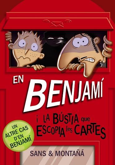 EN BENJAMÍ I LA BÚSTIA QUE ESCOPIA LES CARTES | 9788448946180 | MONTAÑÁ, RUBÈN/SANS, TONI | Llibreria Huch - Llibreria online de Berga 