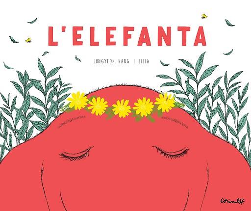 ELEFANTA | 9788484706687 | JEONG-YEON, KANG/LILIA | Llibreria Huch - Llibreria online de Berga 