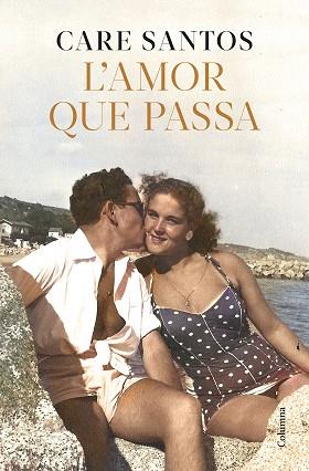 AMOR QUE PASSA, L' | 9788466433730 | SANTOS, CARE | Llibreria Huch - Llibreria online de Berga 