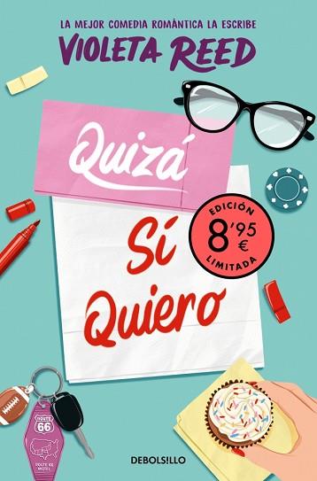 QUIZÁ SÍ QUIERO (EDICIÓN LIMITADA · VERANO) (QUERERTE 2) | 9788466380096 | REED, VIOLETA | Llibreria Huch - Llibreria online de Berga 