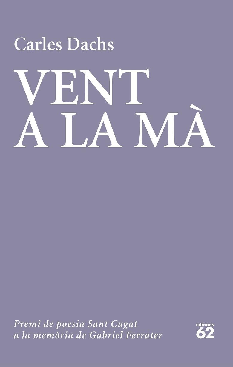 VENT A LA MÀ | 9788429779738 | DACHS, CARLES | Llibreria Huch - Llibreria online de Berga 