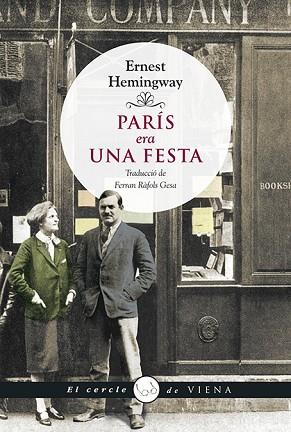 PARÍS ERA UNA FESTA | 9788494906626 | HEMINGWAY, ERNEST | Llibreria Huch - Llibreria online de Berga 