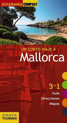 MALLORCA | 9788499358376 | ANAYA TOURING/RAYÓ FERRER, MIQUEL/JANER MANILA, GABRIEL/FERRÁ, MIQUEL | Llibreria Huch - Llibreria online de Berga 