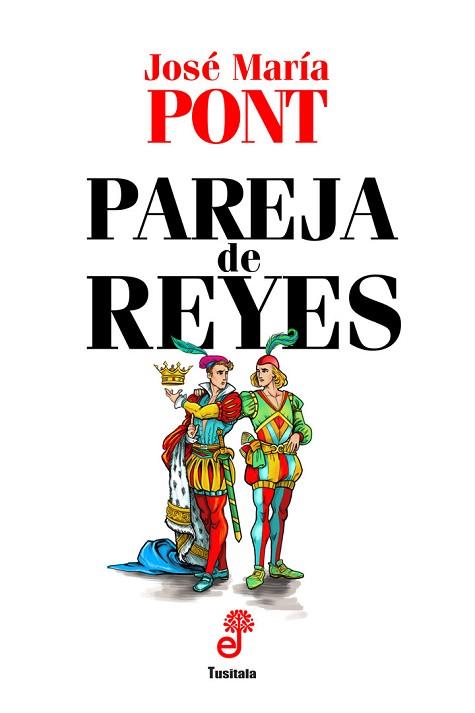 PAREJA DE REYES | 9788435012454 | PONT VILADOMIU, JOSÉ MARÍA | Llibreria Huch - Llibreria online de Berga 
