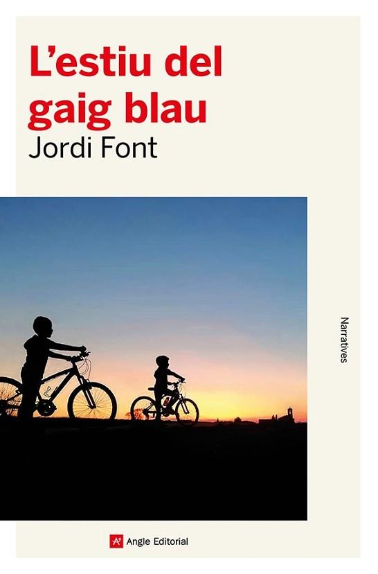 ESTIU DEL GAIG BLAU, L' | 9788419017758 | FONT LLADÓ, JORDI | Llibreria Huch - Llibreria online de Berga 