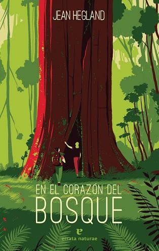 EN EL CORAZÓN DEL BOSQUE | 9788417800512 | HEGLAND, JEAN | Llibreria Huch - Llibreria online de Berga 