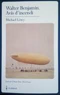 WALTER BENJAMIN. AVÍS D'INCENDI | 9788409186471 | LÖWY, MICHAEL | Llibreria Huch - Llibreria online de Berga 