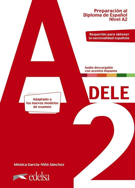 PREPARACIÓN AL DELE A2. LIBRO DEL ALUMNO | 9788490817179 | GARCÍA-VIÑÓ SÁNCHEZ, MÓNICA MARÍA | Llibreria Huch - Llibreria online de Berga 