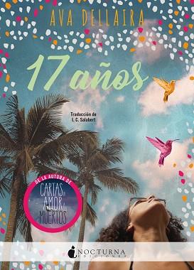 17 AÑOS | 9788417834548 | DELLAIRA, AVA | Llibreria Huch - Llibreria online de Berga 