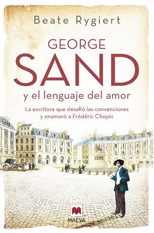 GEORGE SAND Y EL LENGUAJE DEL AMOR | 9788419110510 | RYGIERT , BEATE | Llibreria Huch - Llibreria online de Berga 