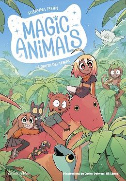 MAGIC ANIMALS 12. LA GRUTA DEL TEMPS | 9791387783396 | ISERN, SUSANNA/DALMAU, CARLES | Llibreria Huch - Llibreria online de Berga 