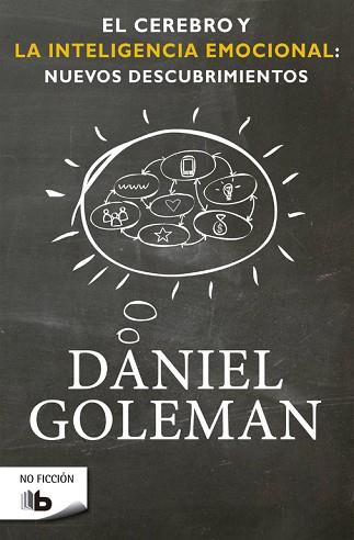 CEREBRO Y LA INTELIGENCIA EMOCIONAL | 9788490701782 | GOLEMAN, DANIEL | Llibreria Huch - Llibreria online de Berga 