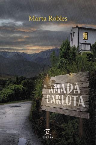 AMADA CARLOTA | 9788467078435 | ROBLES, MARTA | Llibreria Huch - Llibreria online de Berga 