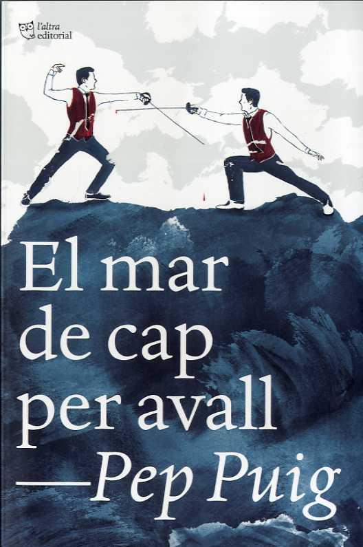 MAR DE CAP PER AVALL, EL | 9788412322989 | PUIG PONSA, PEP | Llibreria Huch - Llibreria online de Berga 