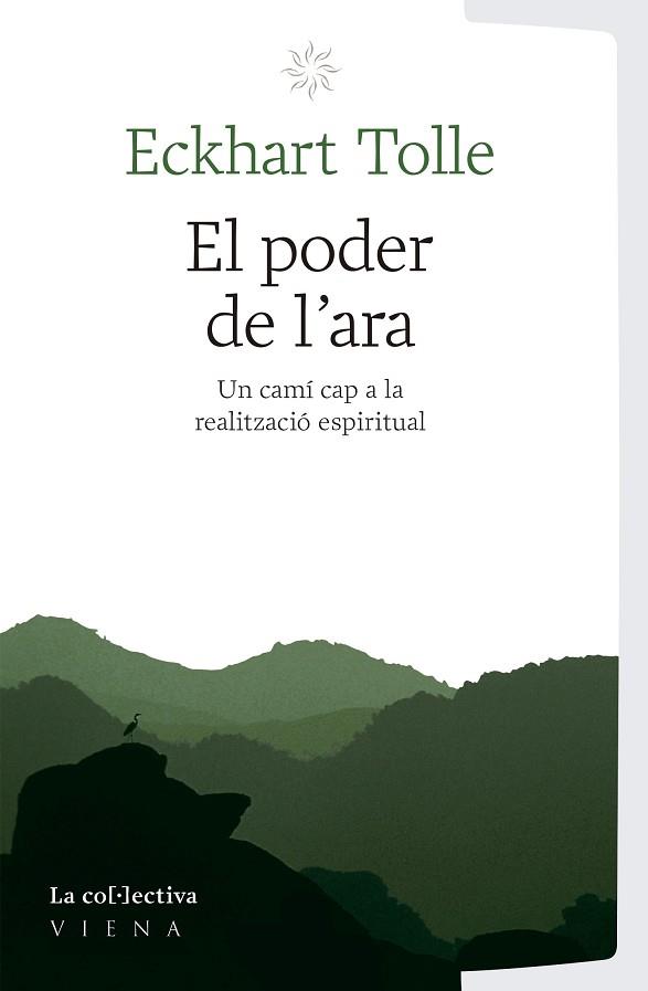 EL PODER DE L'ARA | 9791387800031 | TOLLE, ECKHART | Llibreria Huch - Llibreria online de Berga 