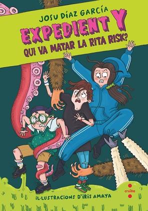 EXPEDIENT Y 1: QUI VA MATAR LA RITA RISK? | 9788466157520 | DÍAZ GARCÍA, JOSU | Llibreria Huch - Llibreria online de Berga 
