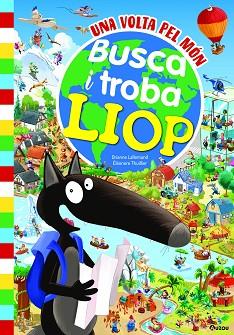 BUSCA I TROBA LLOP - UNA VOLTA PEL MÓN | 9791039530835 | LALLEMAND, ORIANNE | Llibreria Huch - Llibreria online de Berga 