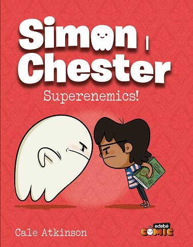 SIMON I CHESTER: SUPERENEMICS | 9788468374215 | ATKINSON, CALE | Llibreria Huch - Llibreria online de Berga 