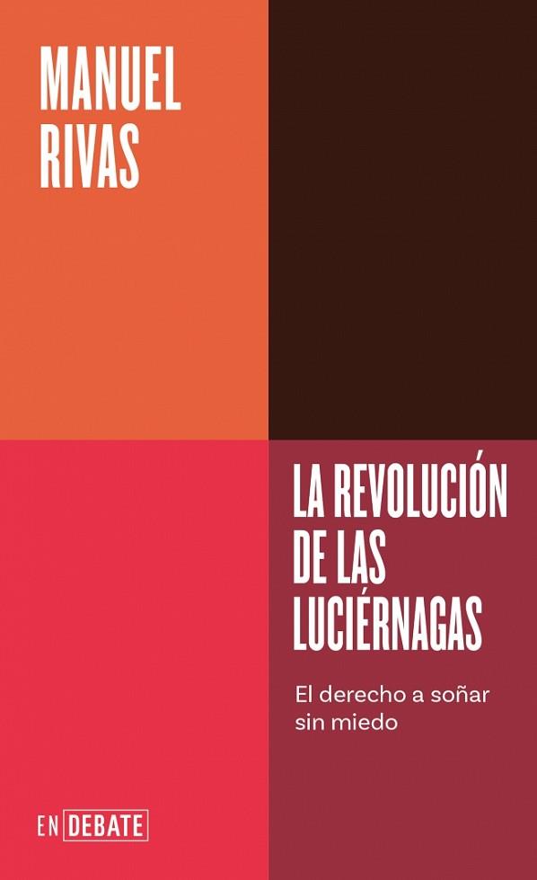 REVOLUCIÓN DE LAS LUCIÉRNAGAS (SERIE ENDEBATE), LA | 9791387904616 | RIVAS, MANUEL | Llibreria Huch - Llibreria online de Berga 